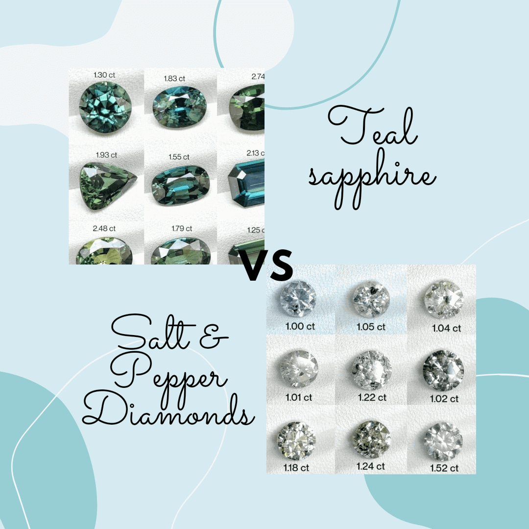 Teal Sapphire VS Salt & Pepper Diamonds